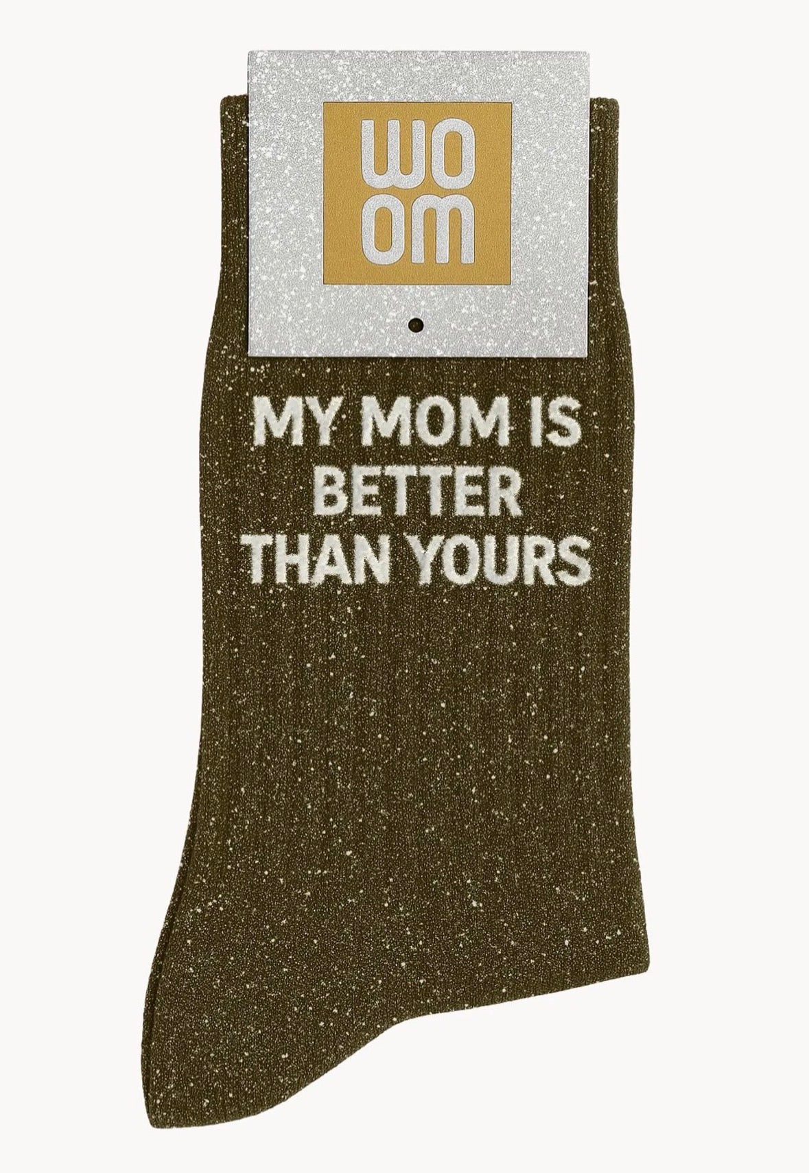 Chaussettes à Paillettes "My Mom is Better Than Yours" Kaki